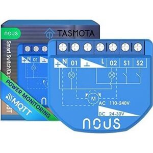 Nous B3T WiFi Tasmota spínací modul (2 kanály, meranie spotreby) / Žalúziový modul (1 kanál, ESP32)